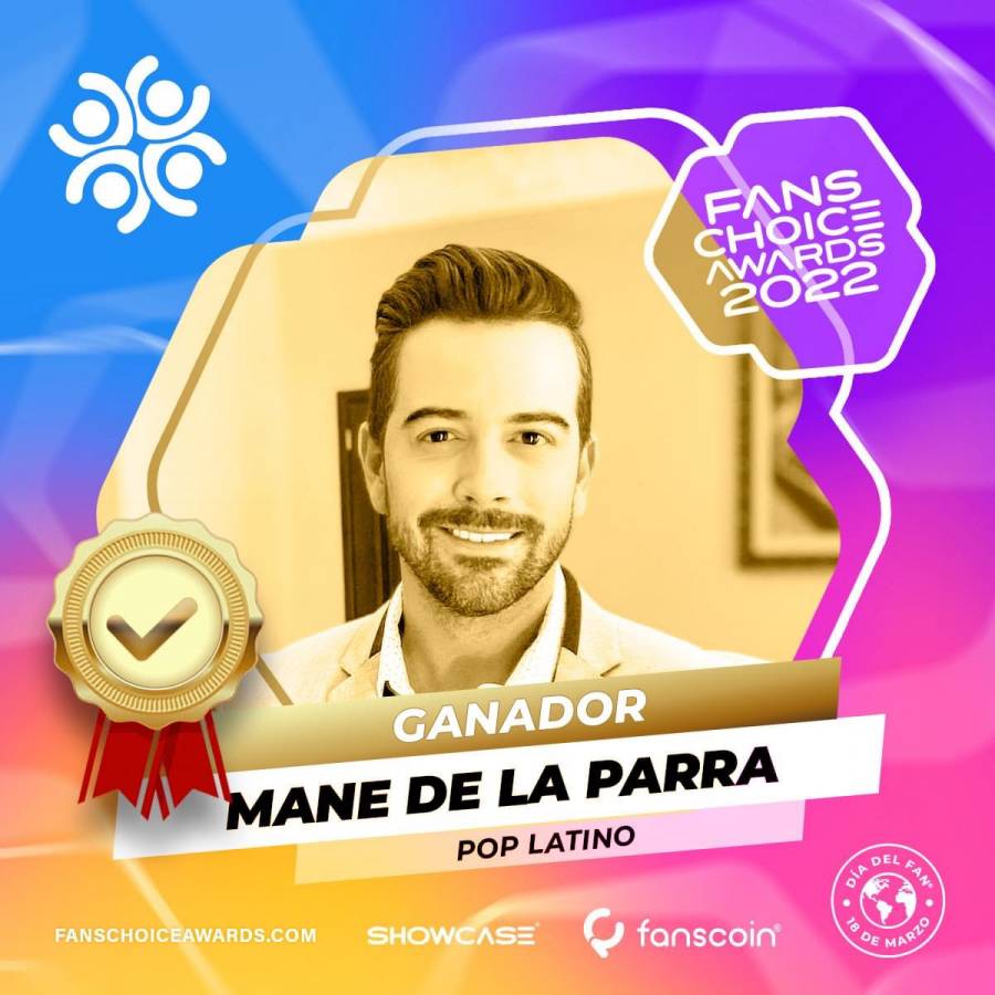Mané de la Parra obtiene el Fans Choice Awards 2022
