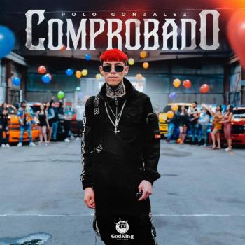 Polo Gonz&aacute;lez arranca el mes con su primer sencillo “Comprobado”